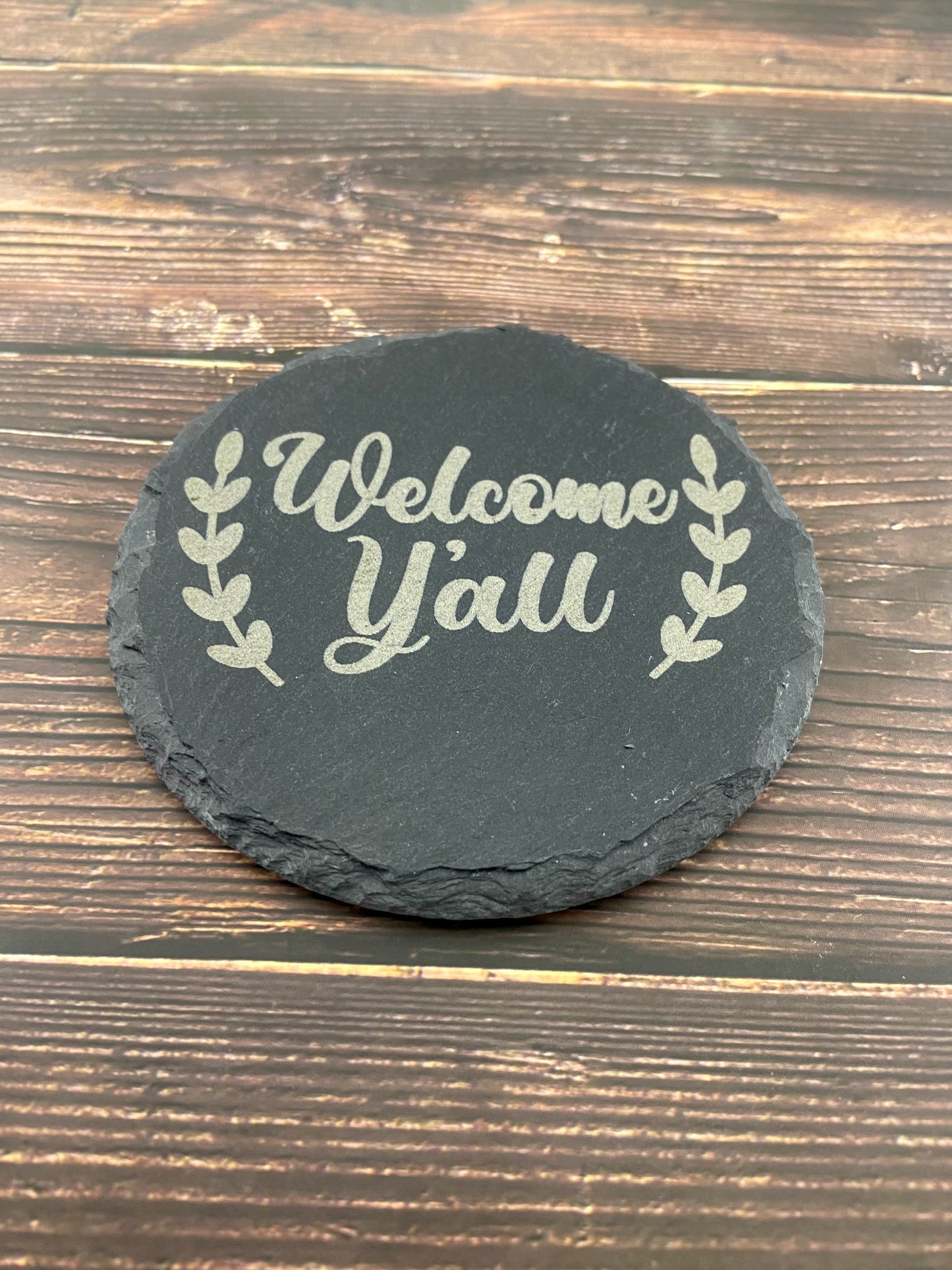 "Welcome Y'all" Coaster